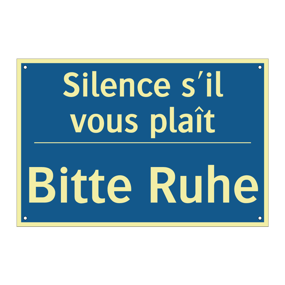 Bitte Ruhe - Silence s'il vous plaît