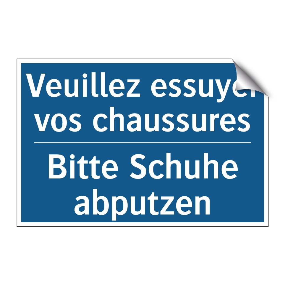 Bitte Schuhe abputzen - Veuillez essuyer vos chaussures /.../