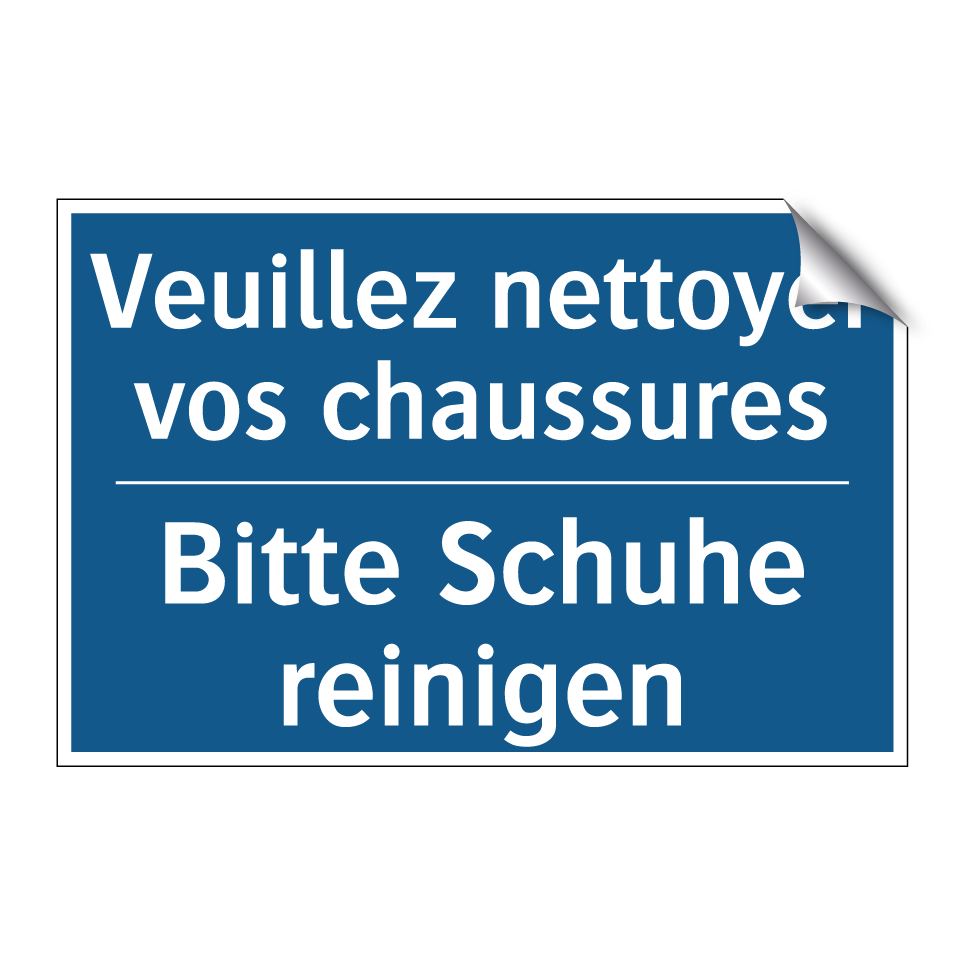 Bitte Schuhe reinigen - Veuillez nettoyer vos chaussures /.../