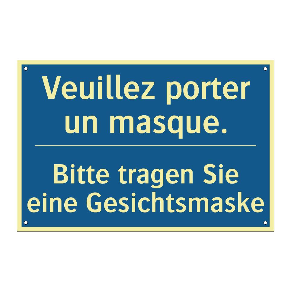 Bitte tragen Sie eine Gesichtsmaske /.../ - Veuillez porter un masque.