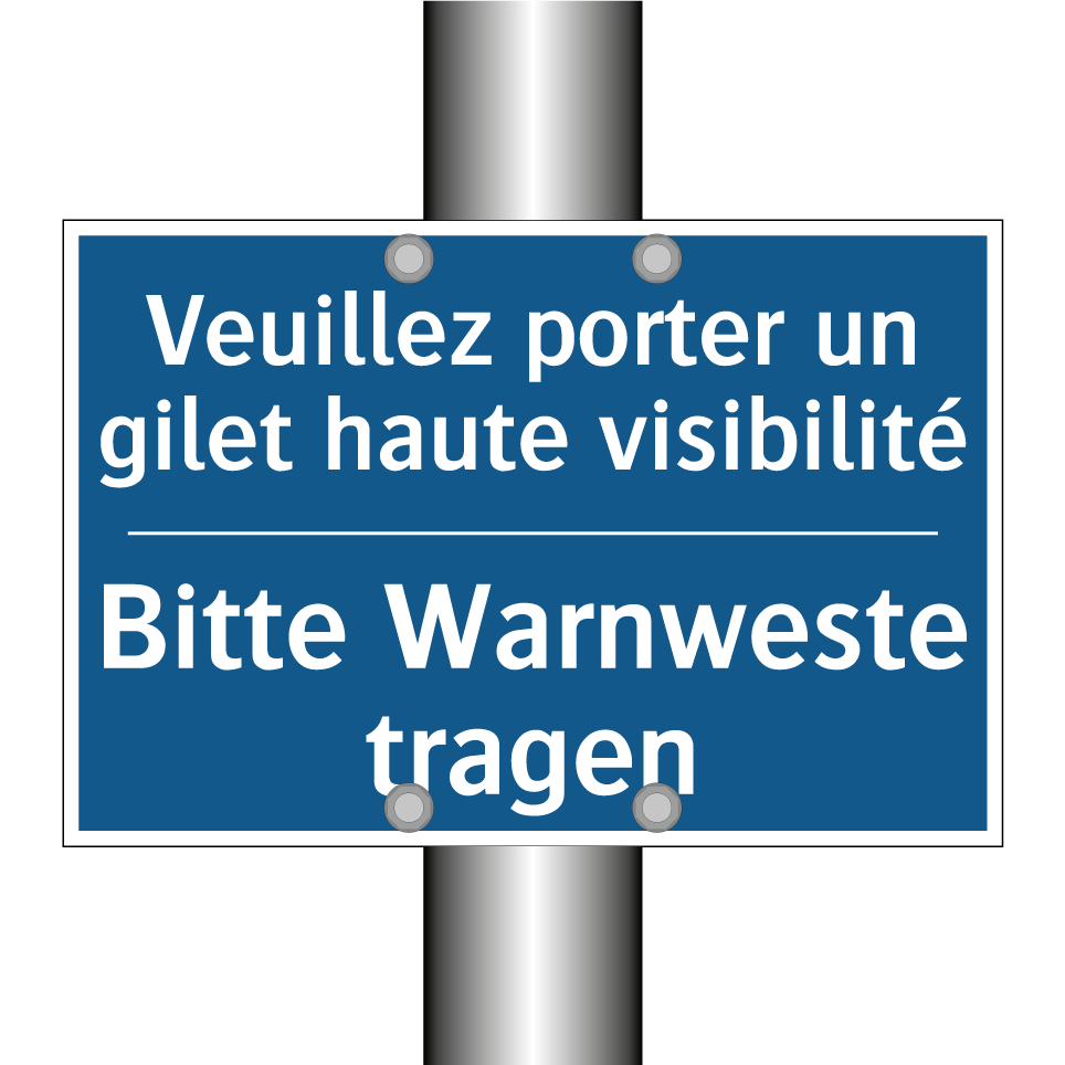 Bitte Warnweste tragen - Veuillez porter un gilet haute /.../