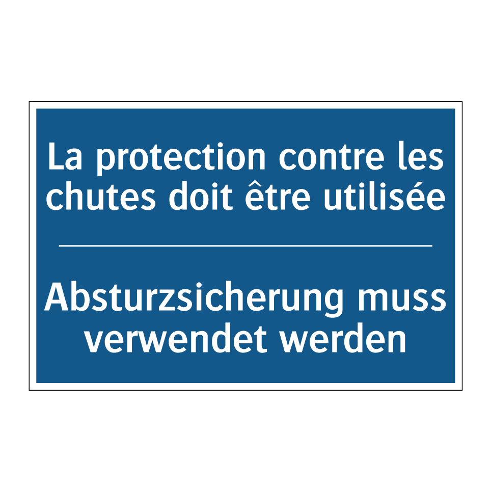 Absturzsicherung muss verwendet /.../ - La protection contre les chutes /.../