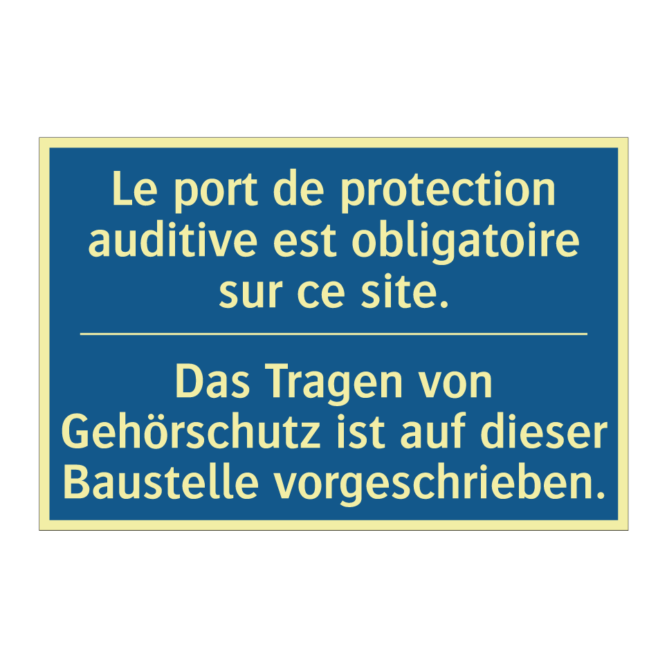 Das Tragen von Gehörschutz ist /.../ - Le port de protection auditive /.../