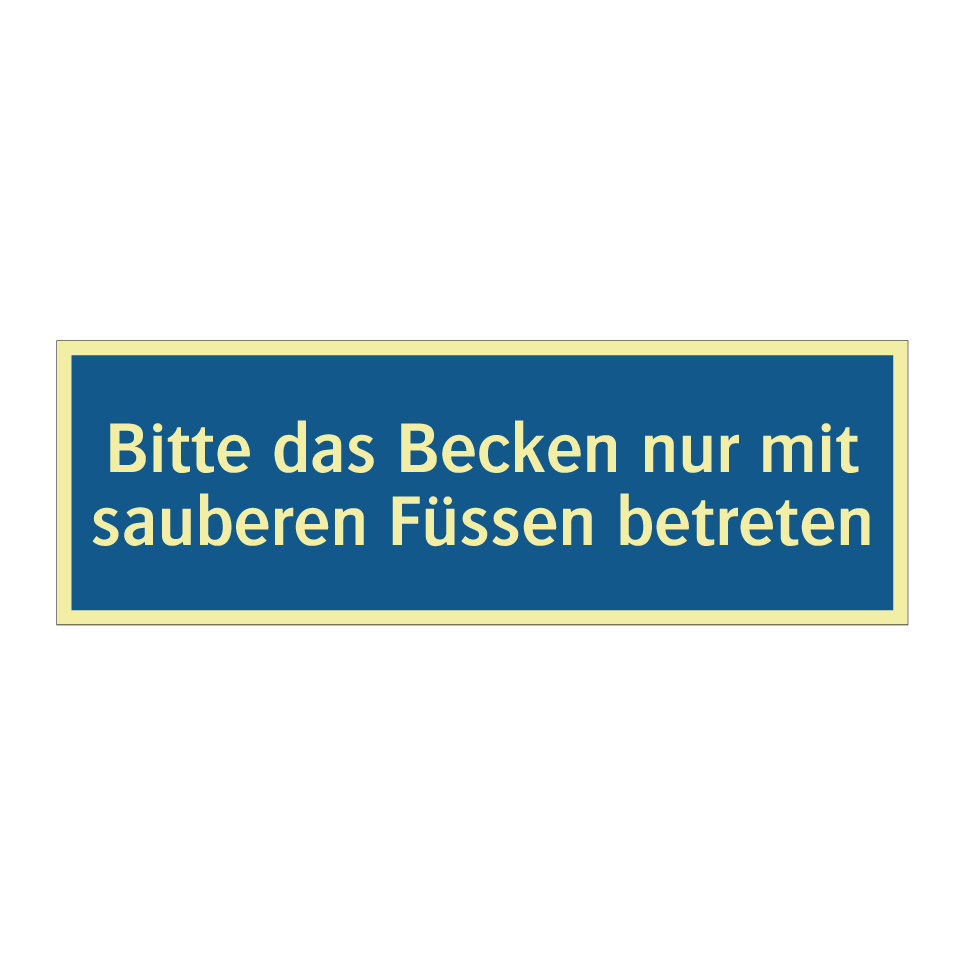 Bitte das Becken nur mit sauberen Füssen betreten