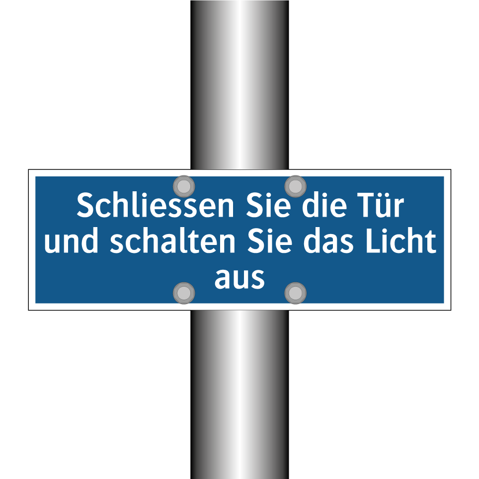Schliessen Sie die Tür und schalten Sie das Licht aus