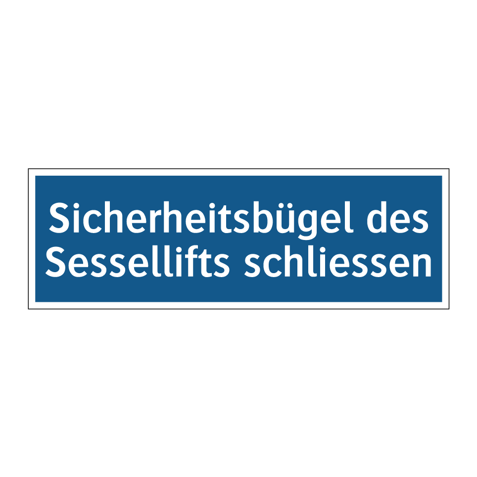 Sicherheitsbügel des Sessellifts schliessen