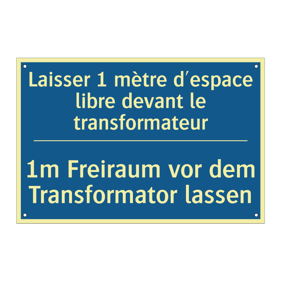 1m Freiraum vor dem Transformator /.../ - Laisser 1 mètre d'espace libre /.../