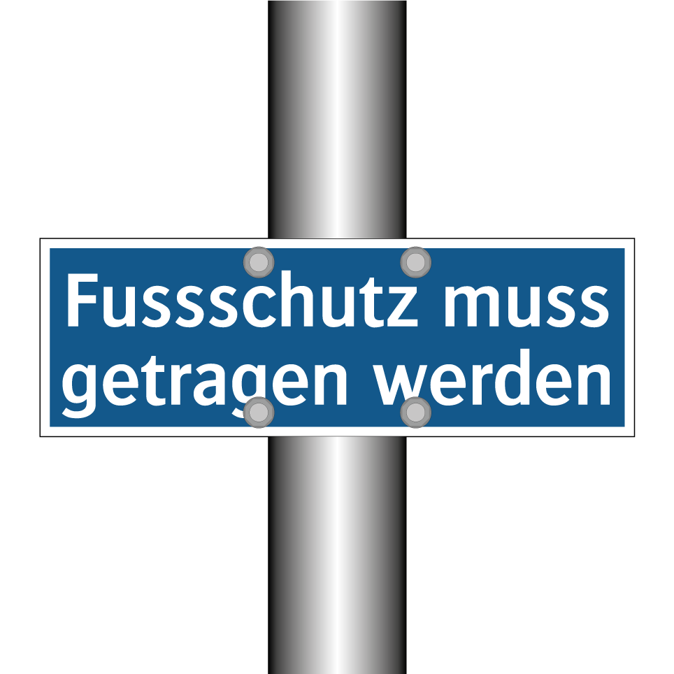 Fussschutz muss getragen werden