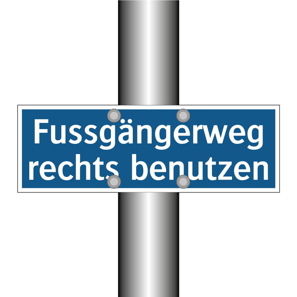 Fussgängerweg rechts benutzen