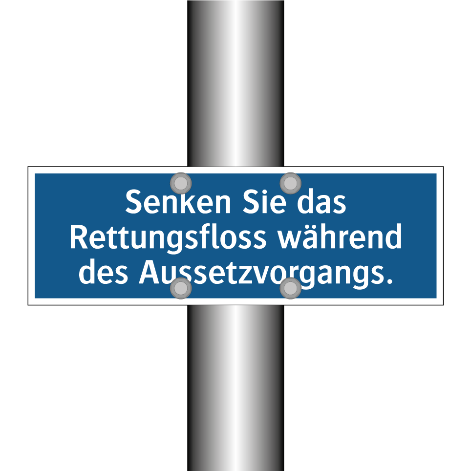 Senken Sie das Rettungsfloss während des Aussetzvorgangs.