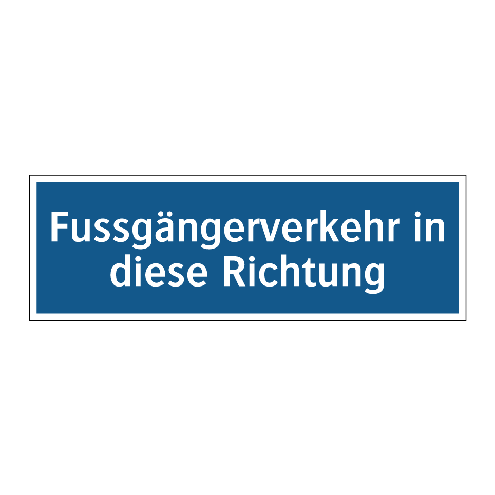 Fussgängerverkehr in diese Richtung