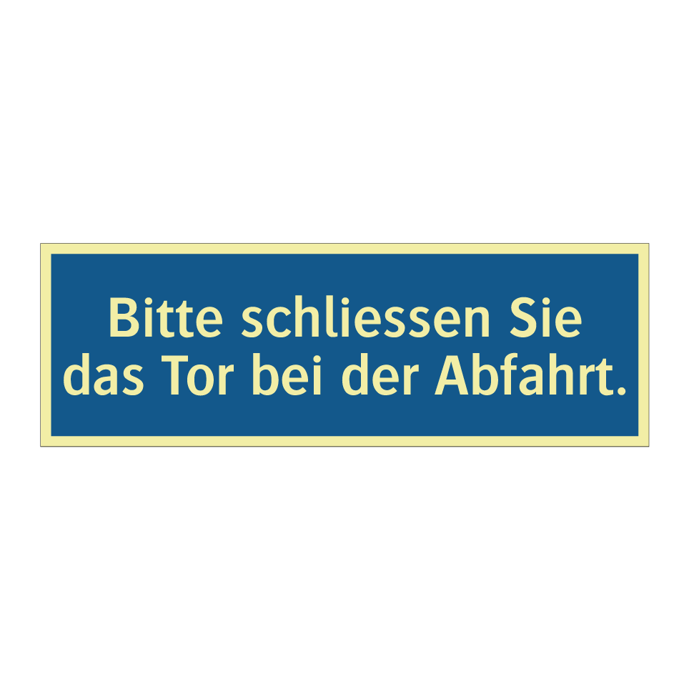 Bitte schliessen Sie das Tor bei der Abfahrt.
