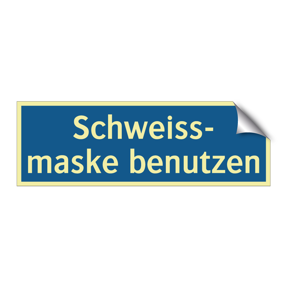 Schweiss- maske benutzen