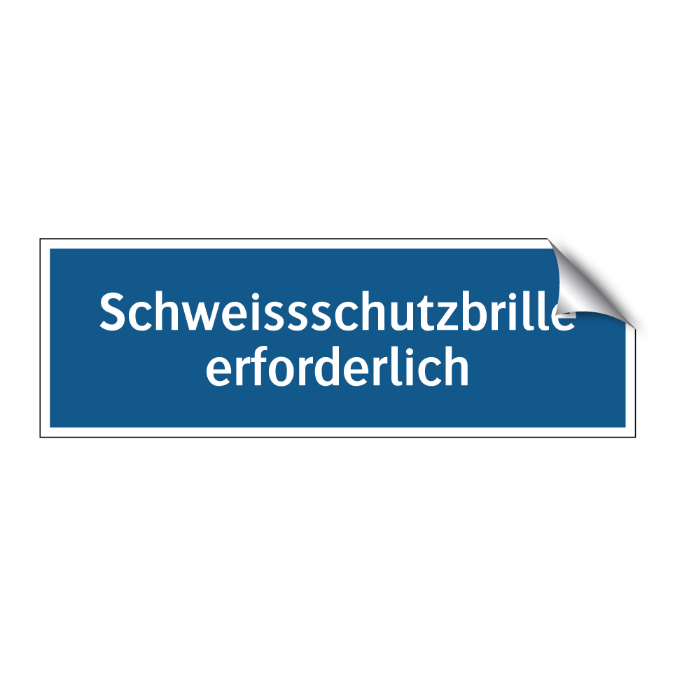 Schweissschutzbrille erforderlich