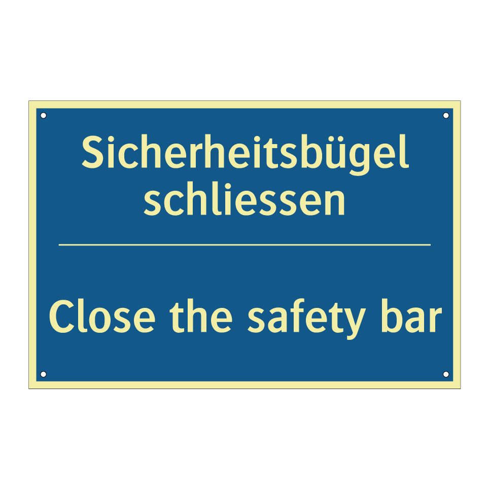 Sicherheitsbügel schliessen - Close the safety bar