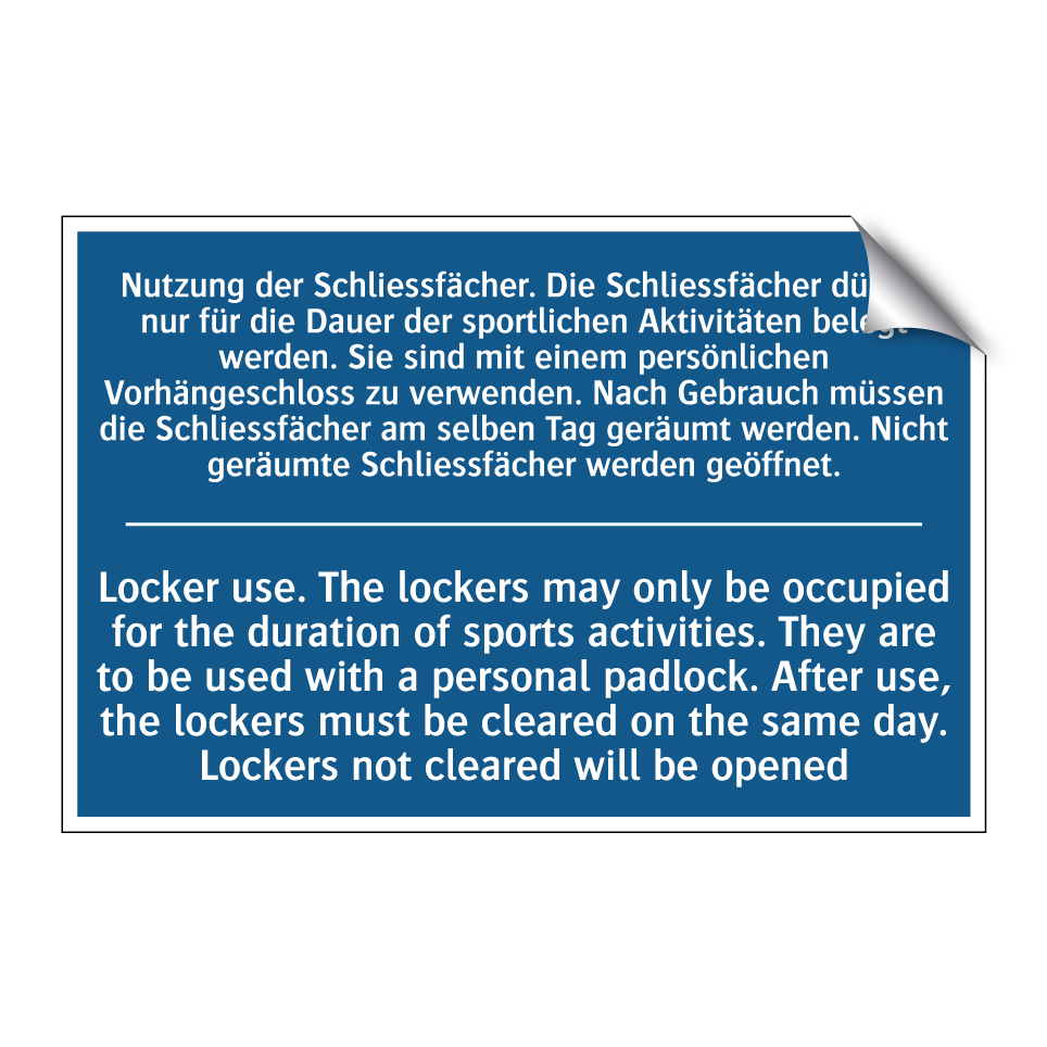 Nutzung der Schliessfächer. Die /.../ - Locker use. The lockers may only /.../