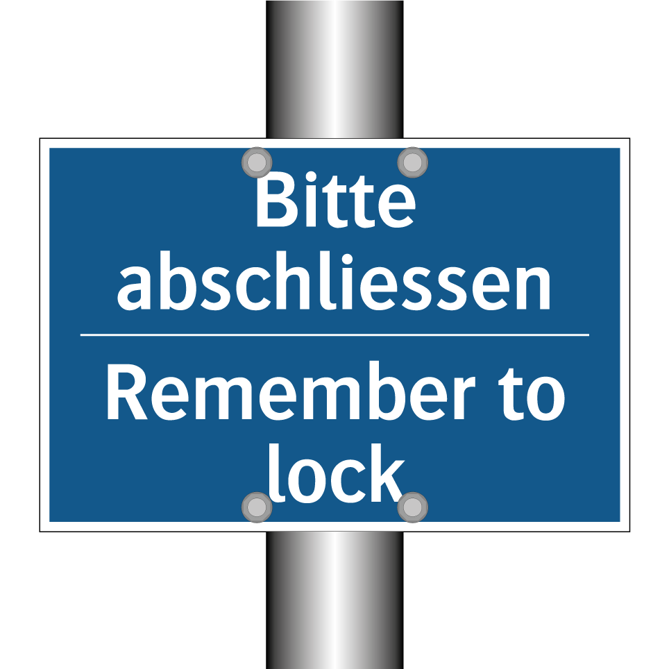 Bitte abschliessen - Remember to lock