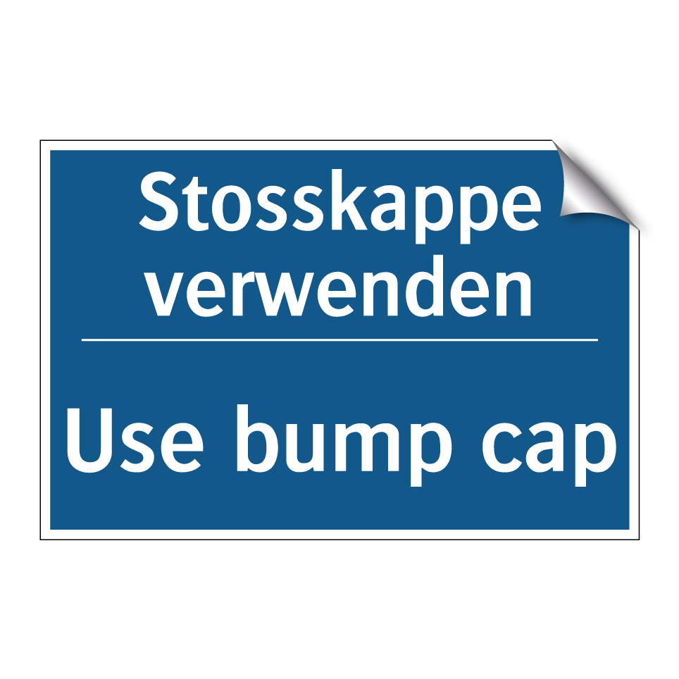 Stosskappe verwenden - Use bump cap