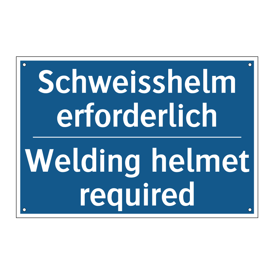 Schweisshelm erforderlich - Welding helmet required
