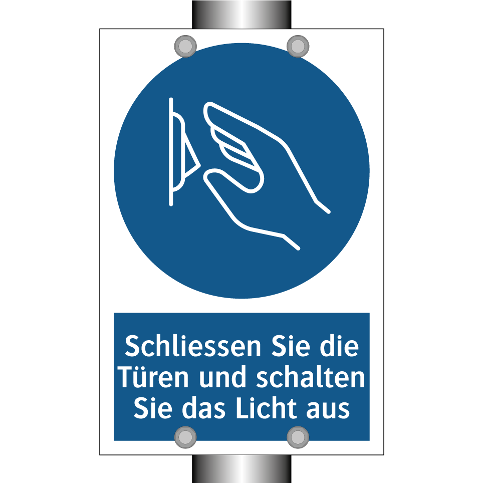 Schliessen Sie die Türen und schalten Sie das Licht aus