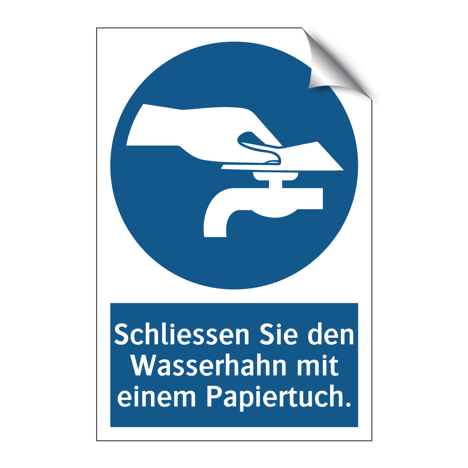 Schliessen Sie den Wasserhahn mit einem Papiertuch.