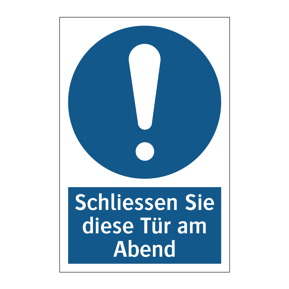 Schliessen Sie diese Tür am Abend