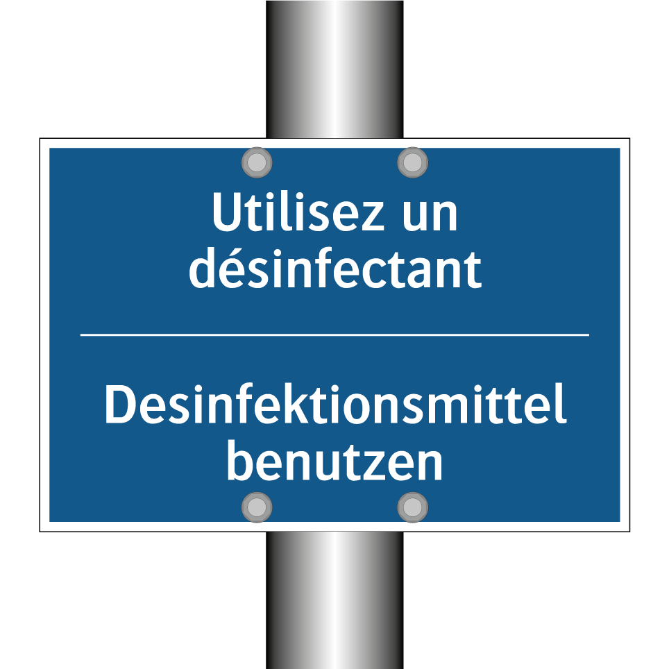 Desinfektionsmittel benutzen - Utilisez un désinfectant