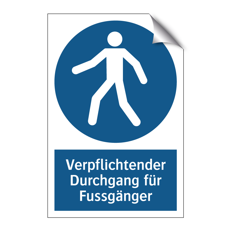 Verpflichtender Durchgang für Fussgänger