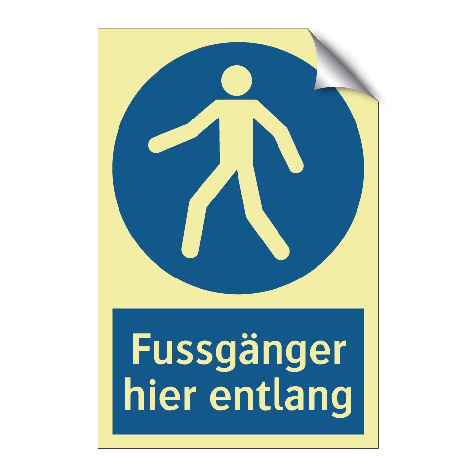 Fussgänger hier entlang