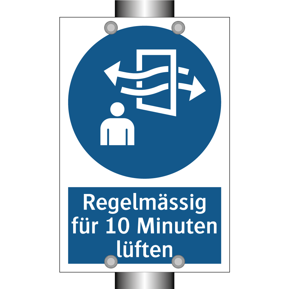 Regelmässig für 10 Minuten lüften