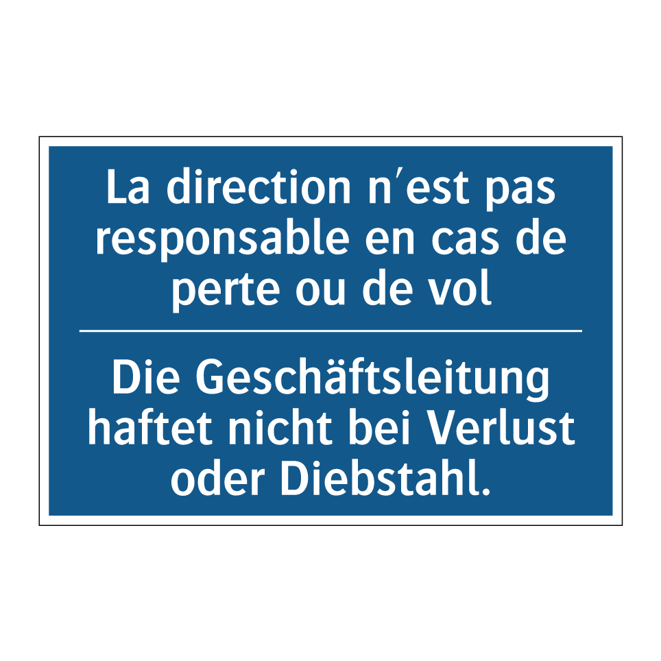 Die Geschäftsleitung haftet nicht /.../ - La direction n'est pas responsable /.../