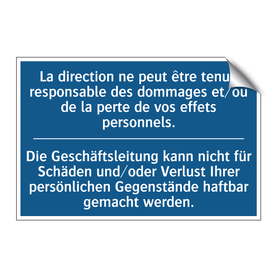 Die Geschäftsleitung kann nicht /.../ - La direction ne peut être tenue /.../