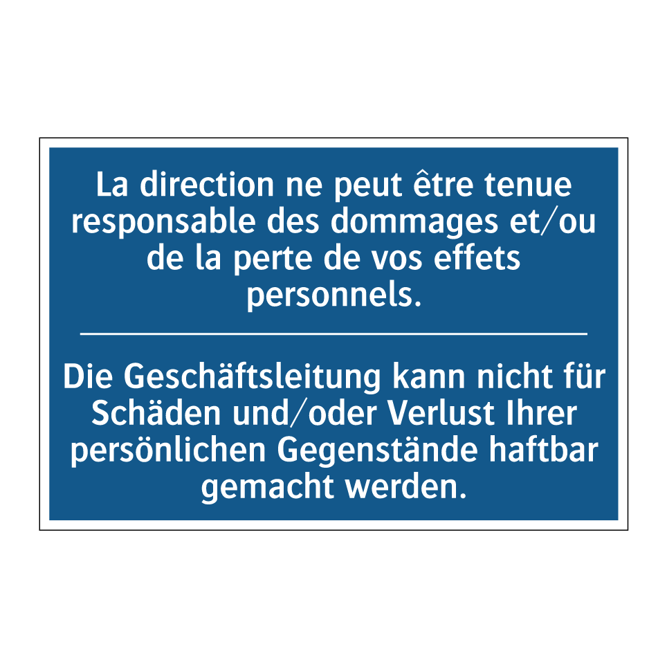 Die Geschäftsleitung kann nicht /.../ - La direction ne peut être tenue /.../