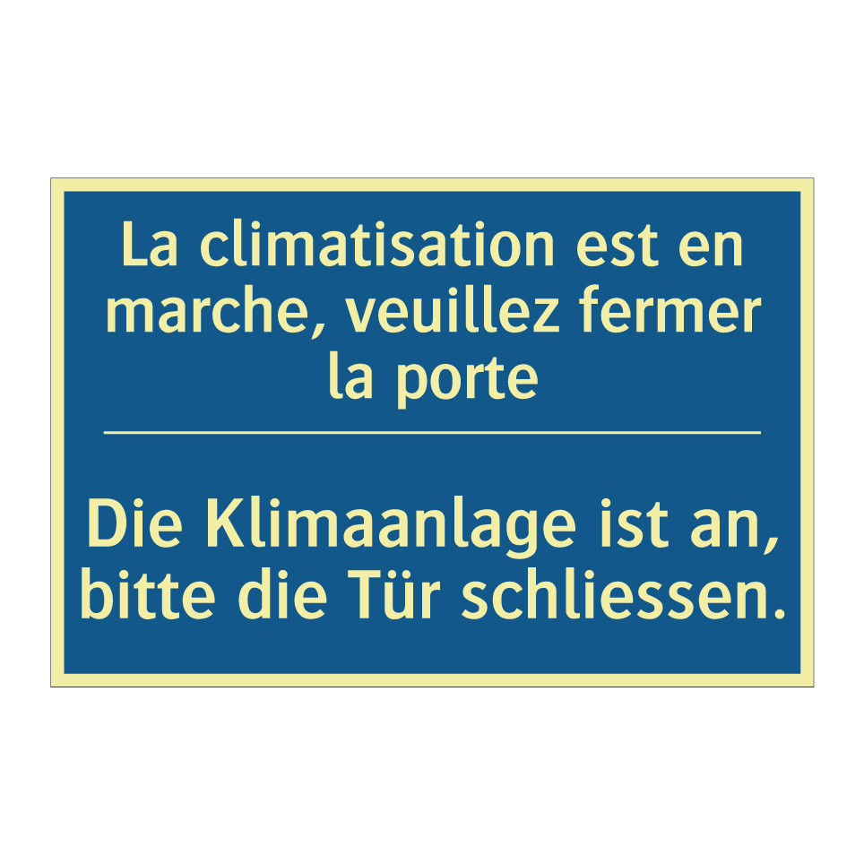 Die Klimaanlage ist an, bitte /.../ - La climatisation est en marche, /.../