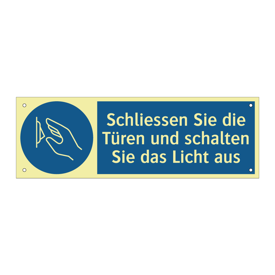 Schliessen Sie die Türen und schalten Sie das Licht aus