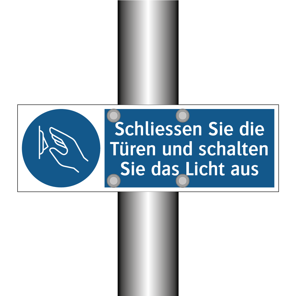 Schliessen Sie die Türen und schalten Sie das Licht aus
