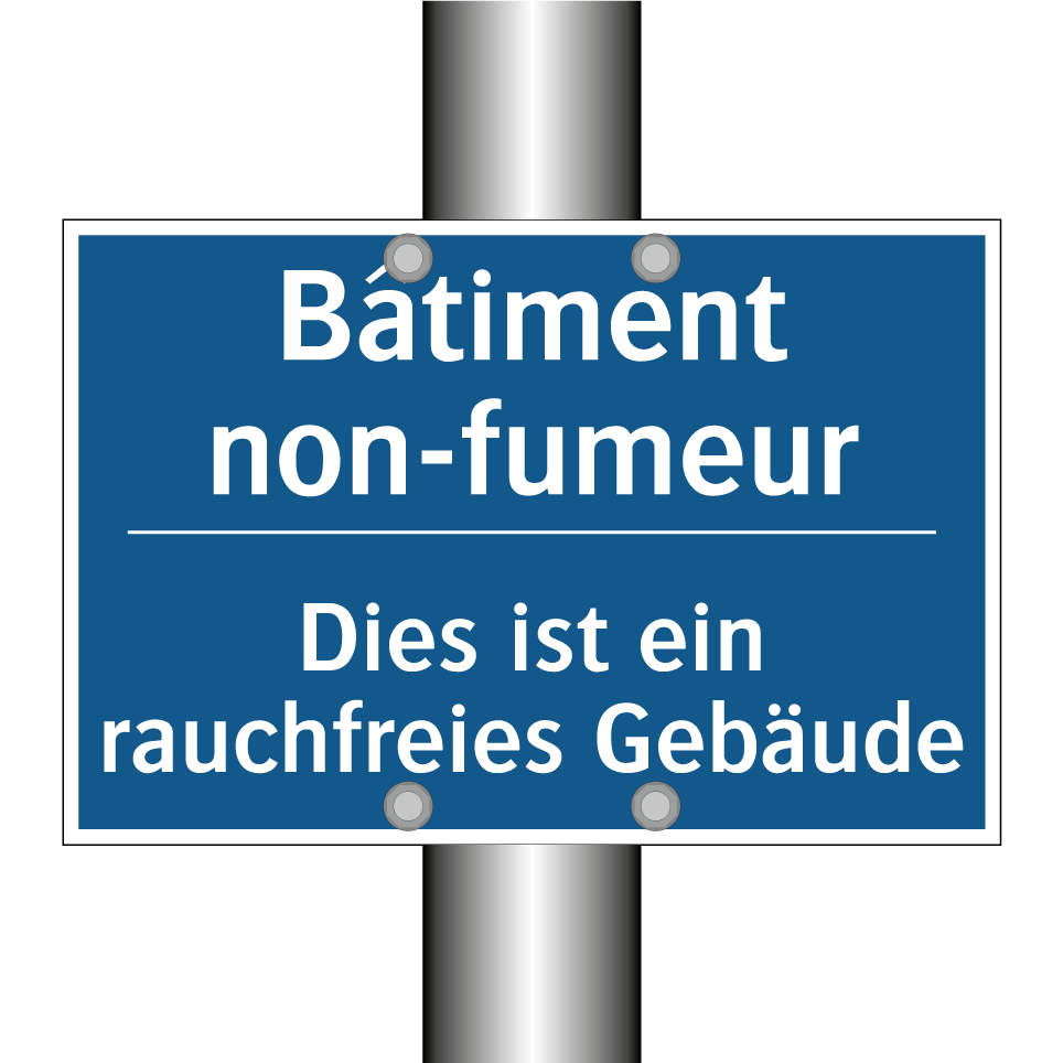 Dies ist ein rauchfreies Gebäude /.../ - Bâtiment non-fumeur