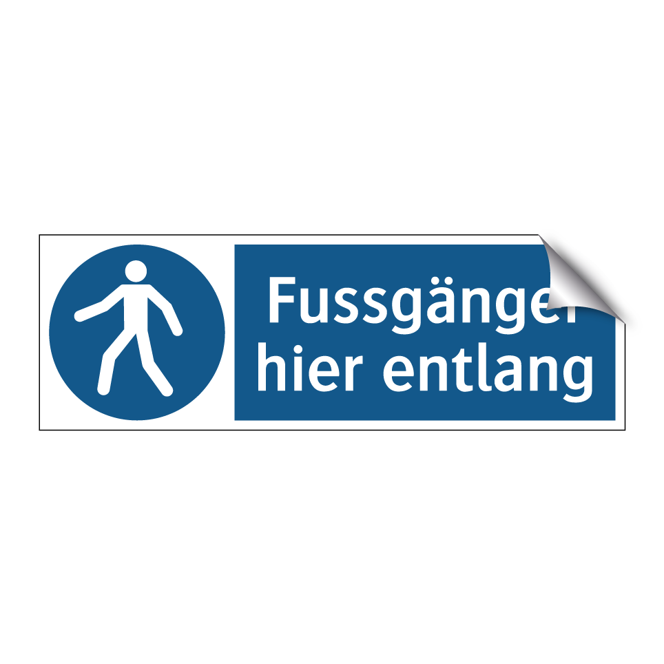 Fussgänger hier entlang