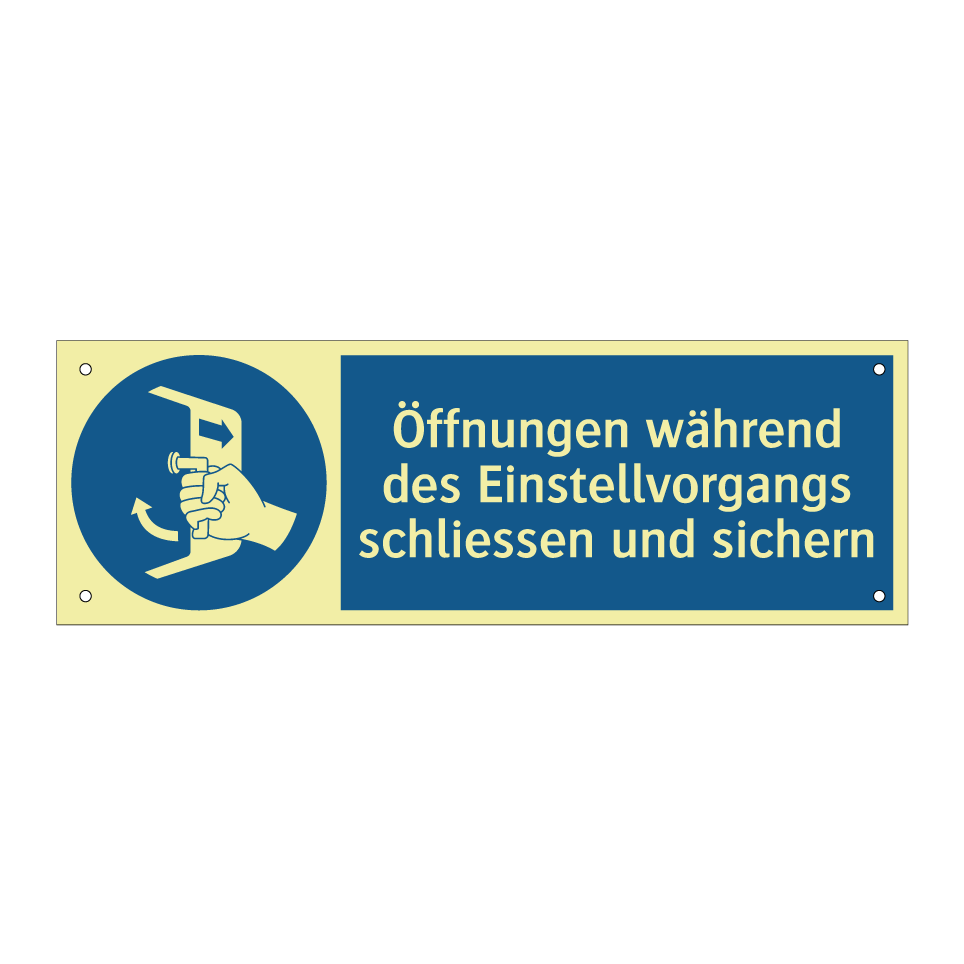 Öffnungen während des Einstellvorgangs schliessen und sichern