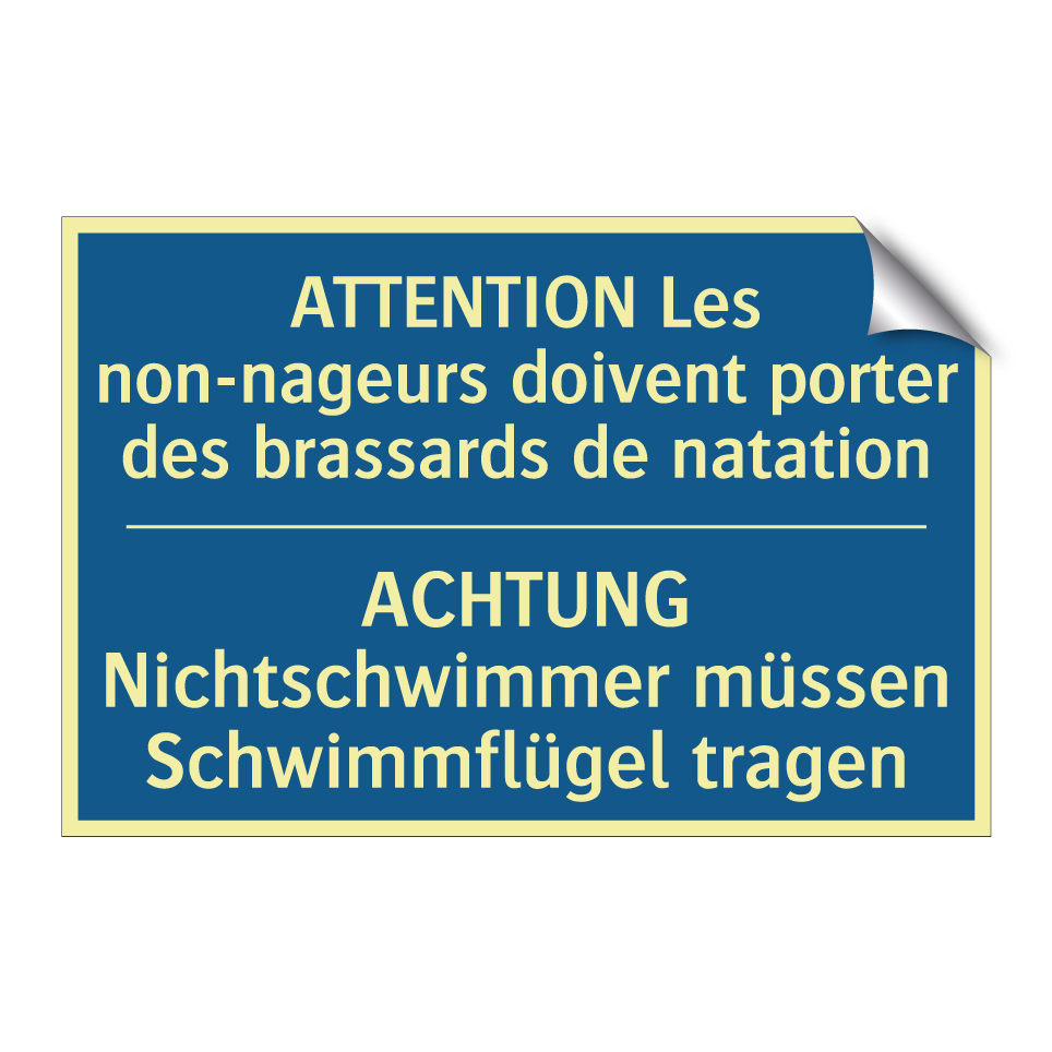 ACHTUNG Nichtschwimmer müssen /.../ - ATTENTION Les non-nageurs doivent /.../
