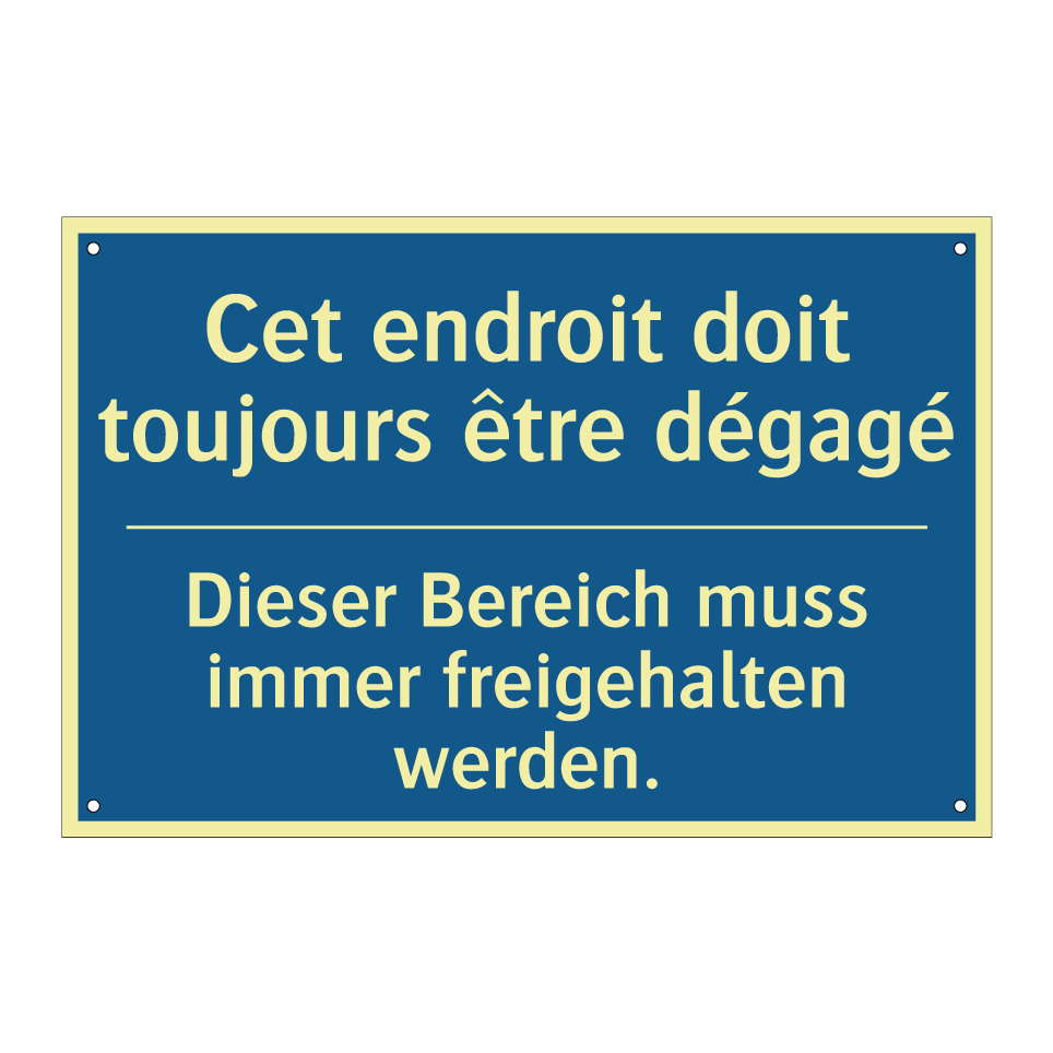 Dieser Bereich muss immer freigehalten /.../ - Cet endroit doit toujours être /.../