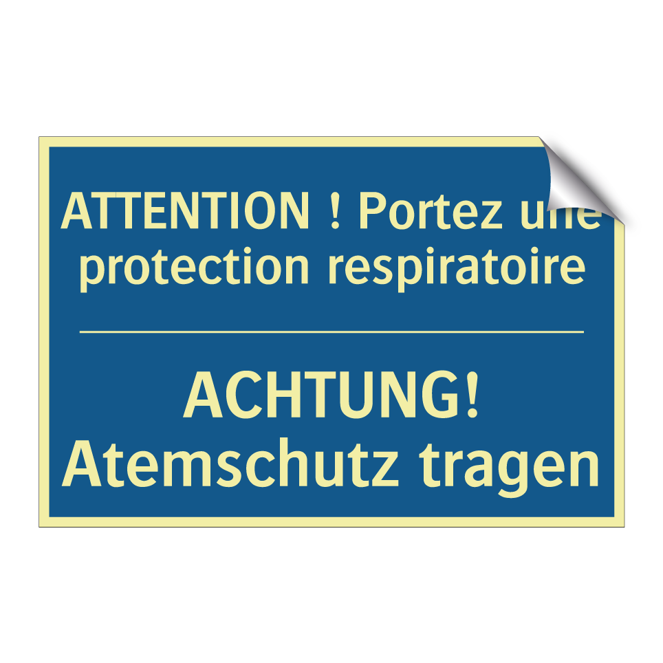 ACHTUNG! Atemschutz tragen - ATTENTION ! Portez une protection /.../