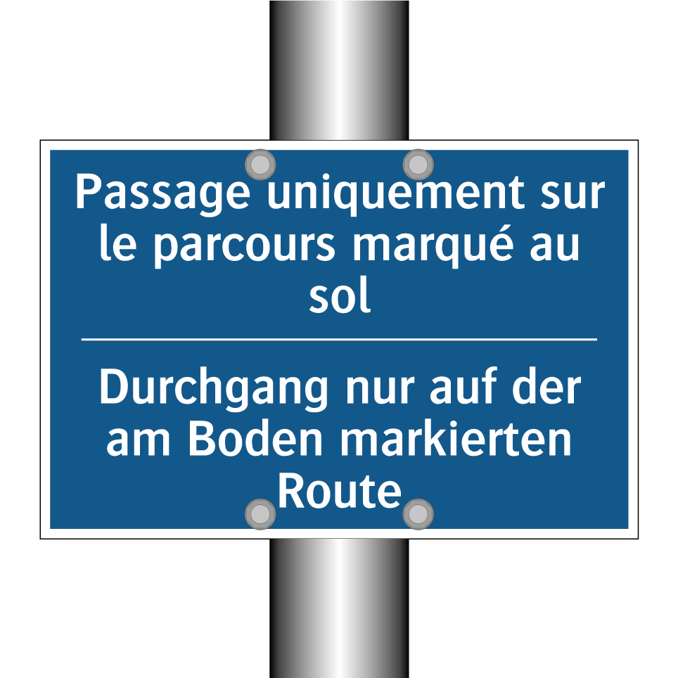 Durchgang nur auf der am Boden /.../ - Passage uniquement sur le parcours /.../
