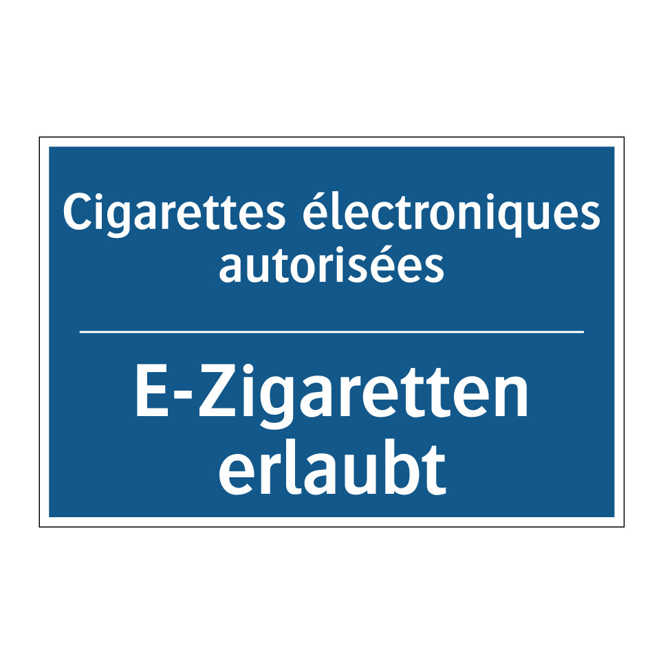 E-Zigaretten erlaubt - Cigarettes électroniques autorisées /.../