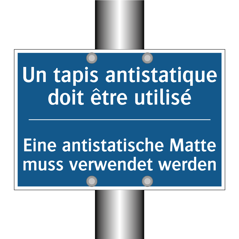 Eine antistatische Matte muss /.../ - Un tapis antistatique doit être /.../