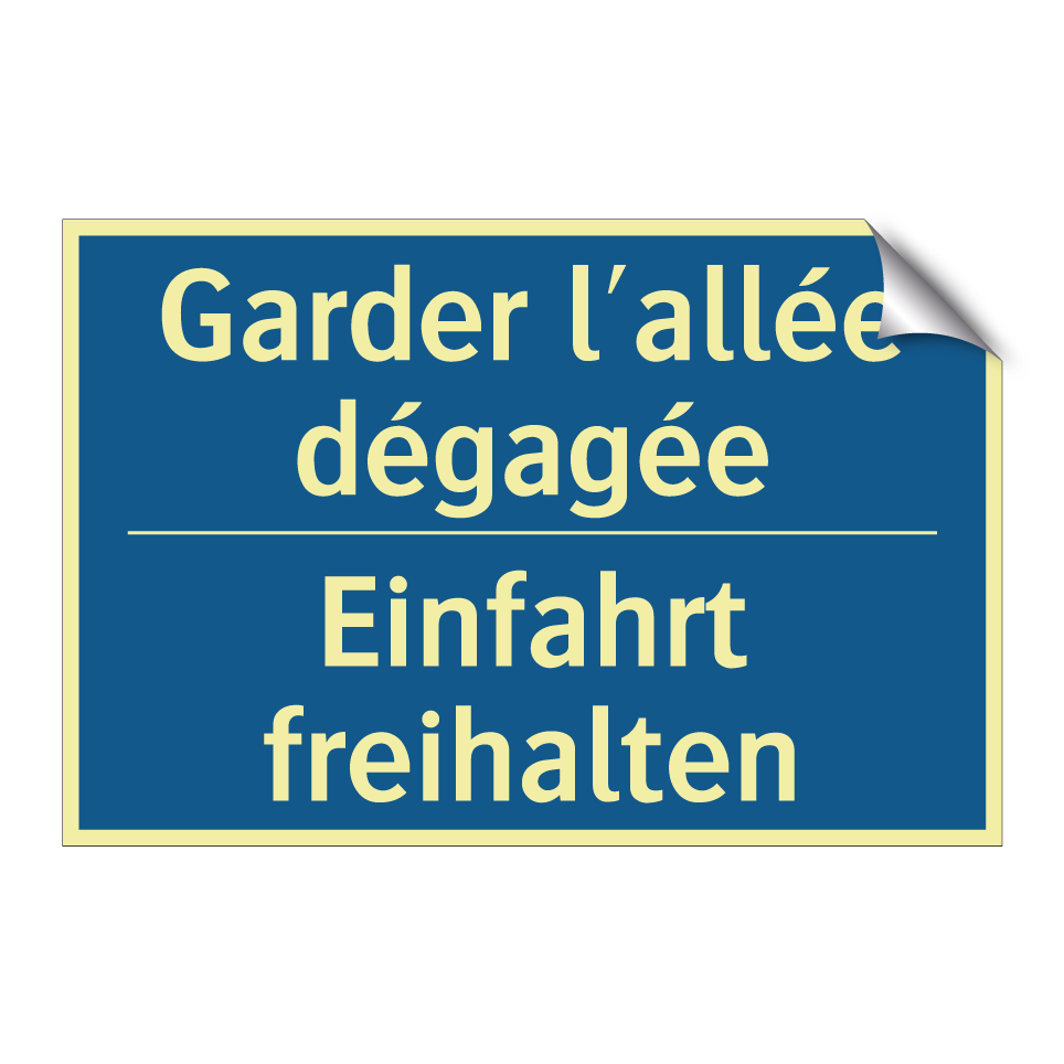 Einfahrt freihalten - Garder l'allée dégagée