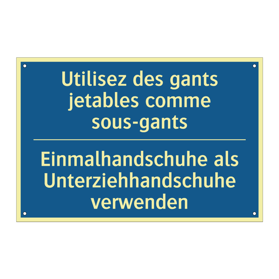 Einmalhandschuhe als Unterziehhandschuhe /.../ - Utilisez des gants jetables comme /.../