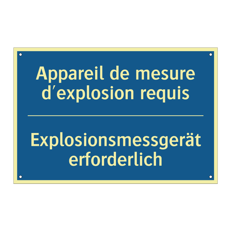 Explosionsmessgerät erforderlich /.../ - Appareil de mesure d'explosion /.../