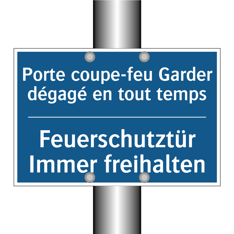 Feuerschutztür Immer freihalten /.../ - Porte coupe-feu Garder dégagé /.../