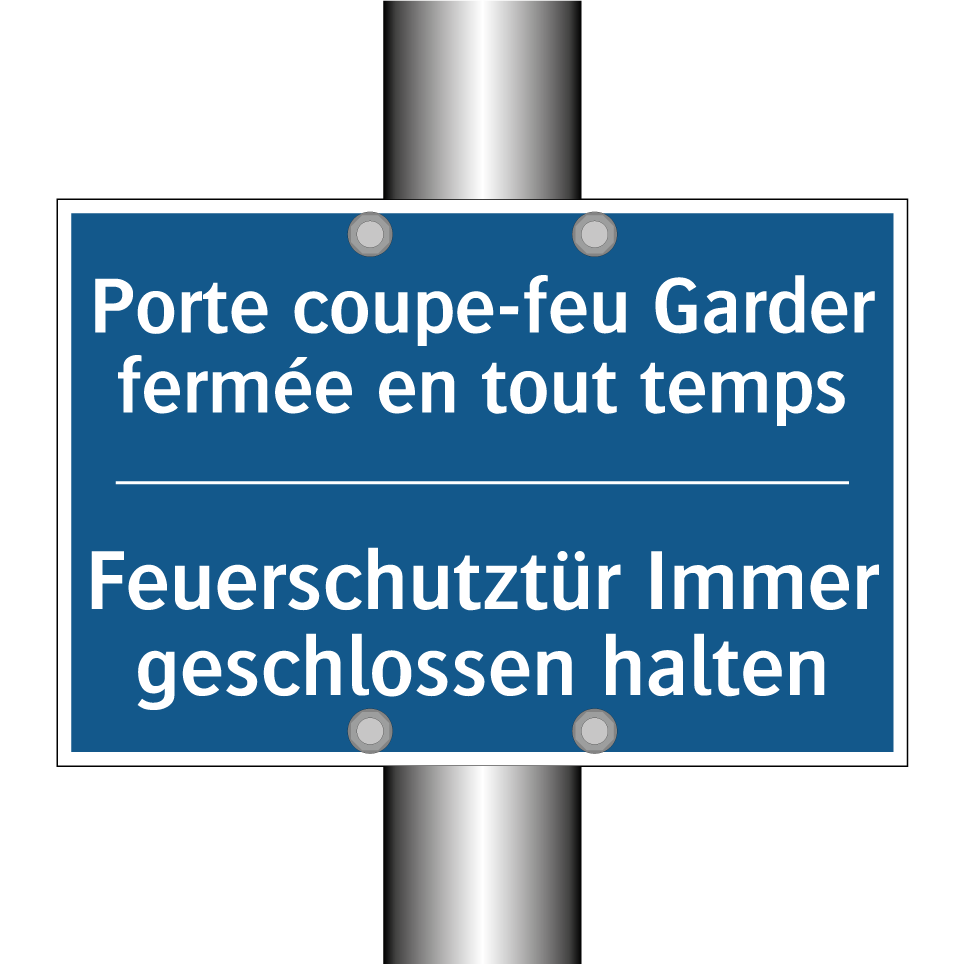 Feuerschutztür Immer geschlossen /.../ - Porte coupe-feu Garder fermée /.../